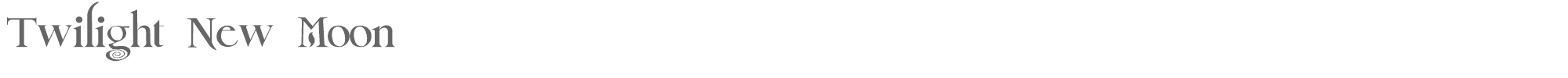 Twilight New Moon twilight New Moon.ttf font preview